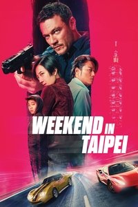 Weekend in Taipei (2024) Dual Audio [Hindi & English] Full Movie BluRay ESub