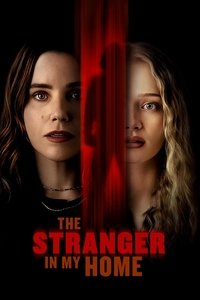 The Stranger in My Home (2025) Dual Audio [Hindi & English] Full Movie HD