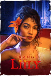 Orange Lilly (2023) Bollywood Hindi Full Movie HD