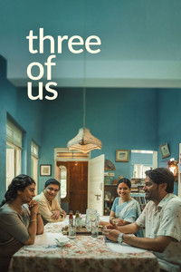 Three of Us (2023) Bollywood Hindi Full Movie HD ESub