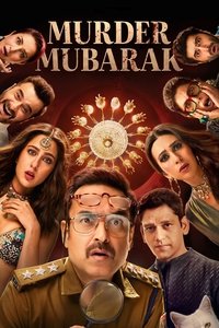 Murder Mubarak (2024) Hindi Full Movie HD ESub