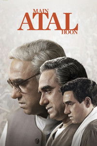 Main Atal Hoon (2024) Hindi Full Movie HD ESub