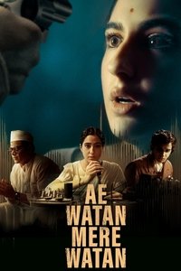 Ae Watan Mere Watan  (2024) Hindi Full Movie HD ESub