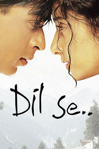 Dil Se (1998) Hindi Full Movie HD ESub