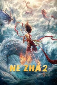 Ne Zha 2 (2025) Dual Audio [Hindi & Chinese] Full Movie HD ESub