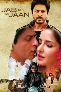 Jab Tak Hai Jaan (2012) Hindi Full Movie BluRay ESub