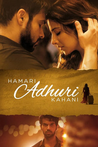 Hamari Adhuri Kahani (2015) Hindi Full Movie BluRay ESub