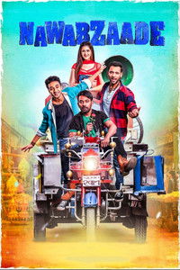 Nawabzaade (2018) Hindi Full Movie HD ESub