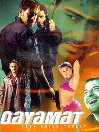 Qayamat City Under Threat (2003) Hindi Full Movie HD ESub