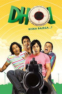 Dhol (2007) Hindi Full Movie HD ESub