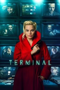 Terminal (2018) Dual Audio [Hindi & English] Full Movie BluRay ESub