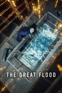The Great Flood (2025) Dual Audio [Hindi & English] Movie HD ESub