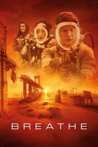 Breathe (2024) Dual Audio [Hindi & English] Movie BluRay ESub