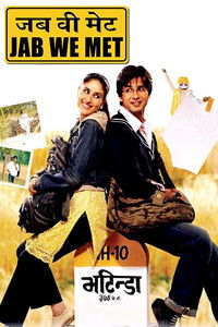 Jab We Met (2007) Hindi Full Movie BluRay ESub
