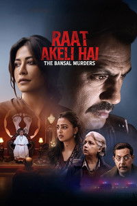Raat Akeli Hai - The Bansal Murders (2025) Hindi Movie HD ESub
