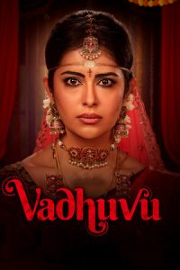 Vadhuvu (2023) Season 1 Hindi Completed Web Series HD ESub