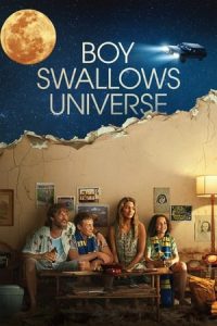 Boy Swallows Universe (2024) Season 1 Dual Audio [Hindi + English] Completed Web Series HD ESub