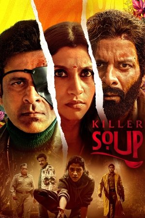 Killer Soup (2024) Season 1 Hindi Completed Web Series HD ESub