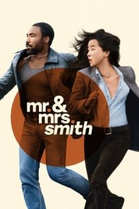 Mr & Mrs Smith (2024) Season 1 Dual Audio [Hindi + English] Completed Web Series HD ESub