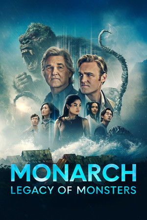 Monarch Legacy of Monsters (2023) Season 1 Dual Audio [Hindi + English] Completed Web Series HD ESub