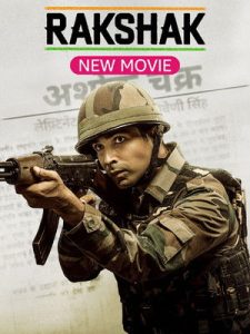 Rakshak Indias Braves (2024) Season 2 Hindi Completed Web Series HD ESub
