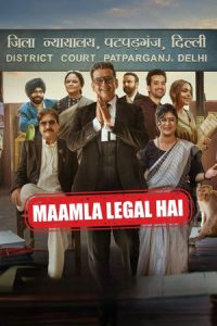 Maamla Legal Hai (2024) Season 1 Hindi Completed Web Series HD ESub