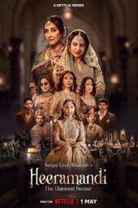 Heeramandi (2024) Season 1 Hindi Completed Web Series HD ESub