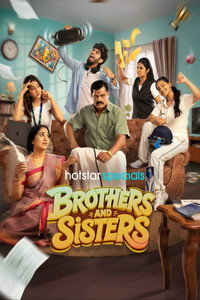 Brothers and Sisters S1 (2026) Dual Audio [Hindi + Tamil] Completed Web Series HD ESub