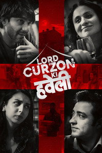 Lord Curzon Ki Haveli (2023) Hindi Full Movie HD ESub
