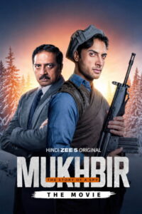 Mukhbir - The Story of a Spy - The Movie (2026) DS4K Hindi Movie HD ESub