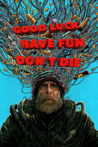 Good Luck, Have Fun, Dont Die (2025) (Hindi + English) Dual Audio Hollywood Movie BluRay HD ESub