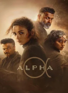Alpha (2026) Bollywood Hindi Movie PreDvD