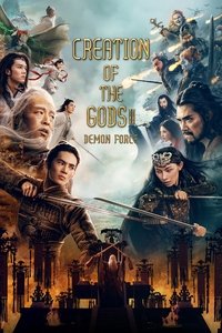 Creation of the Gods II – Demon Force (2025) Dual Audio [Hindi + Chinese] Movie HD ESub
