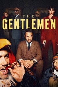 The Gentlemen S2 (2026) Dual Audio [Hindi + English] Completed Web Series HD ESub