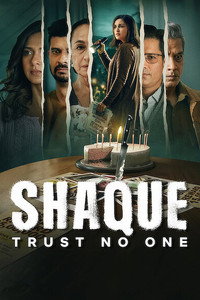 Shaque Trust No One S1 (2026) Hindi Completed Web Series HD ESub