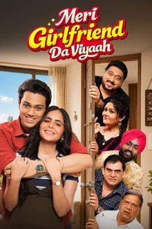 Meri Girlfriend Da Viyaah (2026) Punjabi Movie HD ESub