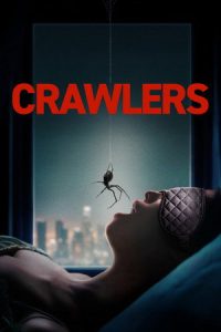Crawlers (2026) WEB-HDRip [Dual Audio] [Hindi ORG DD 5.1 & English] 1080p | 720p | 480p [x264] Esubs