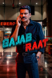 Gajab Raat (2026) WEB-HDRip [Hindi ORG DD 5.1] 4K | 1080p | DS4K 10-Bit | 720p | HEVC | 480p [x264|x265] Esubs
