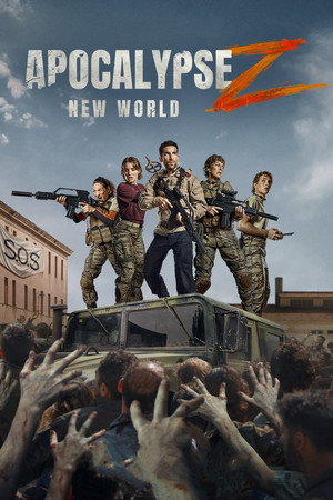 Apocalypse Z New World (2026)