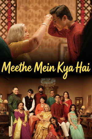 Meethe Mein Kya Hai (2026)